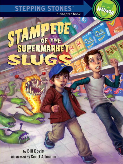 Title details for Stampede of the Supermarket Slugs by Bill Doyle - Available